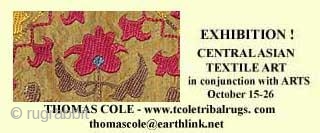 Thomas Cole: Central Asian Textile Art - Inaugural Exhibition!