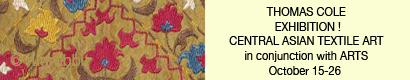 Thomas Cole: Exhibition! Central Asian Textile Art