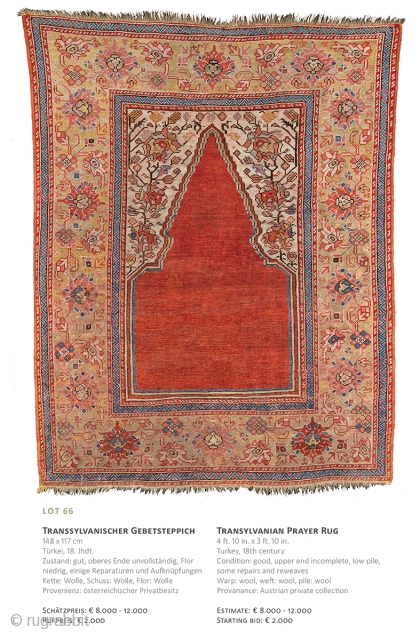 Lot 66, Transylvanian Prayer Rug, 148x117cm, 18th century, Auction December 15th at 4pm, Starting bid € 2000, https://www.liveauctioneers.com/item/67152355_transylvanian-prayer-rug
               