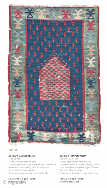 Lot 61, Sarkoy Kilim, 142x96cm, 19th century, Starting bid € 200, Auction December 15th at 4pm, https://www.liveauctioneers.com/item/67152350_sarkoy-prayer-kilim
                