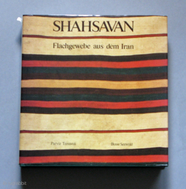 SHAHSAVAN – Flachgewebe aus dem Iran.
Parviz Tanavoli, 1985
438 Seiten
The book is in German.
Please have a look at the other textile books on my website 
www.m-beste.com


Gebundene Ausgabe: 438 Seiten
Verlag: Busse-Seewald Verlag (März 1988)
ISBN-10:  ...