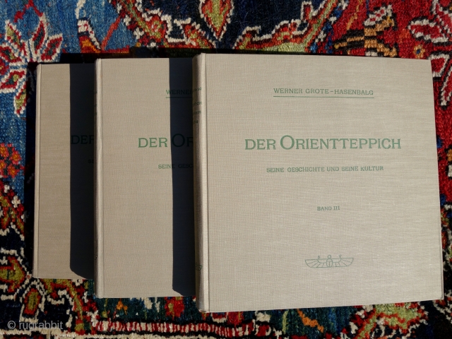 Werner Grote-Hasenbalg:
Der Orientteppich - Seine Geschichte und seine Kultur

Berlin, Scarabäus-Verlag., 1922

                      