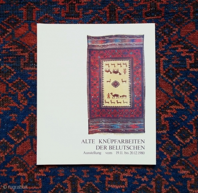 Baluch rug literature: Bausback: "Alte Knüpfarbeiten der Belutschen" €14; Azadi: "Carpets in the Baluch Tradition" €28 (€40 combined), plus shipping at cost. Other Baluch rug titles available, please enquire.    