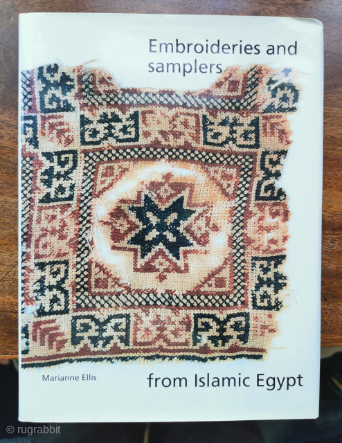Embroderies and Samplers from Islamic Egypt
Marianne Ellis.Ashmolean Museum,2001
Good condition
Contact gene@heritage-antique-rugs.com for more pics, price etc 
WhatsApp +44 (0)7803341863
               