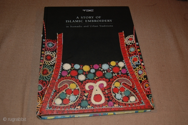 Beautiful and a complet catalogue of an Exhibition, Islamic embroidery, I bought few catalouges on my trip back from Dubai, very heavy one, i couldnt bought more so i have just few  ...