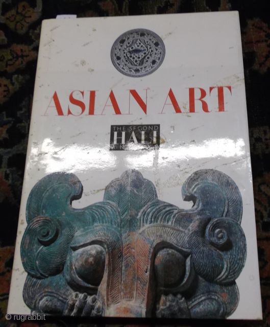 The second Hali Annual: Asian Art                           