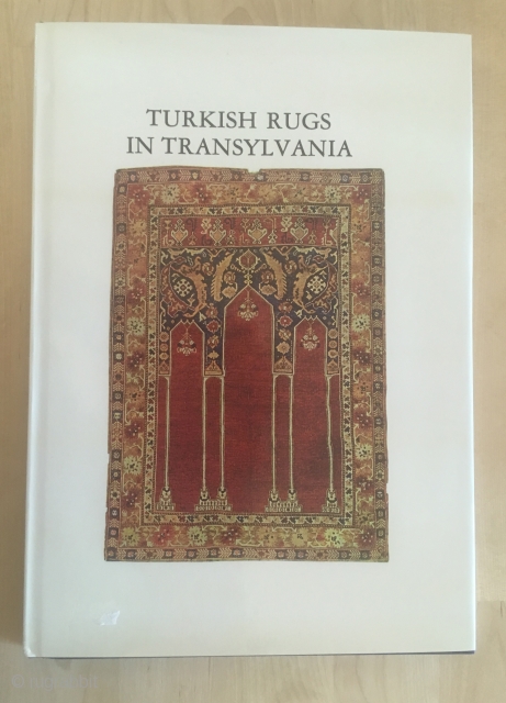 Turkish Rugs in Transylvania: A New Edition by Marino and Clara Dall'oglio

VG/F in likewise Fine unclipped dw. The Crosby Press, Fishguard, Wales 1977 - First Thus. Illustrated by 30 color plates. Reprint  ...