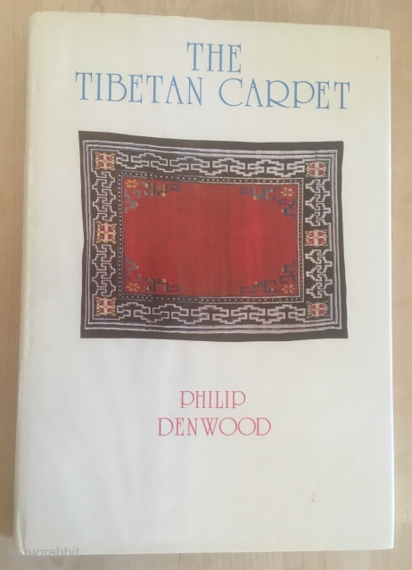 Philip Denwood - The Tibetan Carpet

First edition Fine unblemished book in great condition. Dw slightly wrapped at top and price-clipped. Some small scuffs to front of dw else VG. Illustrated by 24  ...