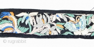 Embroidered Sari Border
Surat, Gujarat, India, Pakistan
6 x 550 cm
Second half 19th century
Embroidery with coloured two-ply silk on black silk
Good Condition 

This kind of embroidery (chinai work) was made by Chinese settlers in  ...