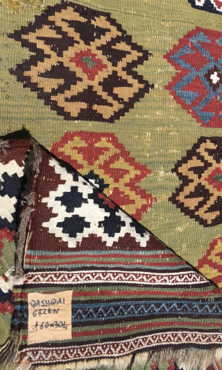Wonderful Qashqai kilim. Cm 160x304. Second half 19th century. Natural, deep saturated, great, unusual green color. Condition issues apply as you can see from the photos. Good deal for a skilled restorer  ...