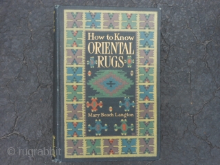 6 Oriental Rug Books, good condition: Oriental Rugs Antique & Modern by Walter A. Hawley, 1937, dust jacket and slip case, English. Oriental & Occidental Rugs by Rosa Belle Holt, 1937, English.  ...