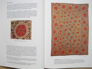 Book: Bausback: Susani – Stickereien aus Mittelasien 1981
Title (translated): Suzani – Embroideries from Central Asia.
Wonderful exhibition catalog of Peter Bausback, Mannheim, on (mostly antique) suzanis, all printed in good color. Foreword by  ...