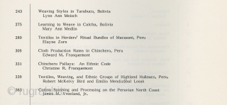 The Junius B. Bird Conference on Andean Textiles. The Textile Museum, Washington, D.C., 1986. Ann Pollard Rowe, Editor with 19 essays by various scholars. Soft Cover; 383 pages with black & white  ...