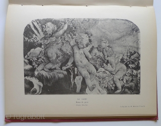 Book. La Manufacture de Tapisseries de Beauvais. M. Jules Badin, Societe de Propagation des Livres D'Art, Paris, 1901. Hardcover; red cloth; no dust jacket; marbleized end papers front and back; 116 pages;  ...