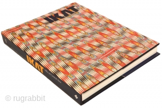 IKAT: Silks of Central Asia - The Guido Goldman Collection by Kate Fitz-Gibbon and Andrew Hale (slip-cased edition, published 1997). Arguably still the most all-encompassing book on Central Asian Ikats (tie-dyed Ikat  ...